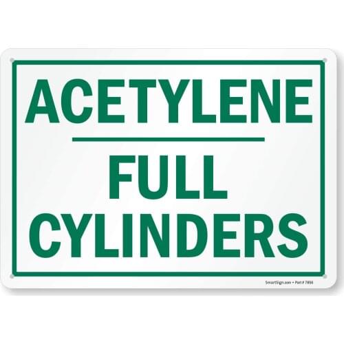 "Acetylene Full Cylinders" Sign |8" x 12" Aluminum