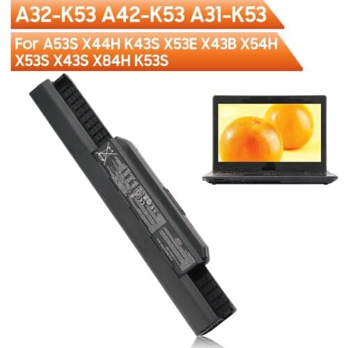 Original Replacement Battery A32-K53 A42-K53 A31-K53 For ASUS A53S X44H K43S X53E X43B X54H X53S X43S X84H K53S 4400mAh