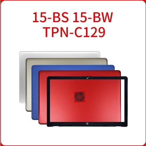 Laptop case For HP 15-BS 15-BW TPN-C129 A Shell Screen back cover Top cover palmrest bottom Optical drive shell Screen frame