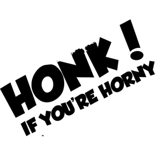 Honk If You're Horny Car Jdm 4x4 Funny Drift Vinyl Sticker Graphic Decal