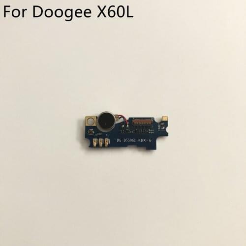 DOOGEE X60L Used USB Plug Charge Board + Vibration Motor For DOOGEE X60L MTK6737 Quad Core 5.5'' 640x1280 Smartphone