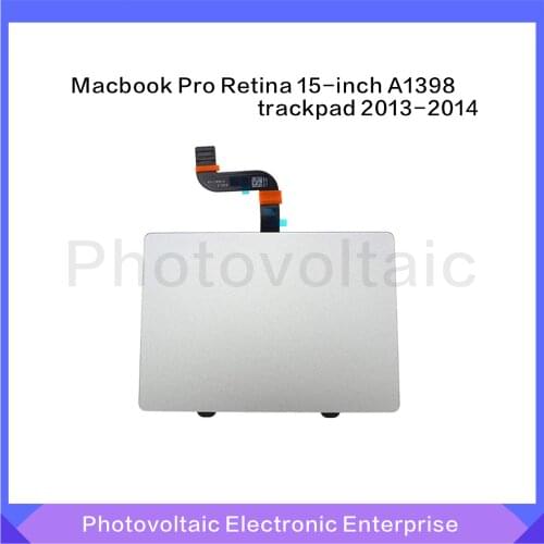 Original A1398 Touch pad with Flex cable 661-8311 821-1904-A for Macbook Pro 15" A1398 Trackpad Replacement 2013 2014