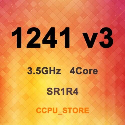 Xeon E3-1241 v3 SR1R4 3.5GHz 4Core 8Thread 8MB 80W LGA1150 CPU Processor
