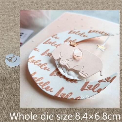 New Design Craft Metal stencil mold Cutting Dies sleep Elephant on the moon scrapbook die cuts Album Paper Card Craft Embossing