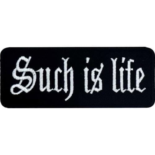 SUCH IS LIFE NAME TAG PATCH Embroidered iron on backing