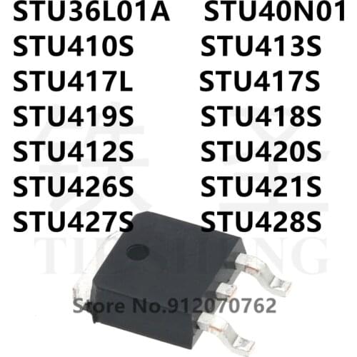 10PCS STU36L01A STU40N01 STU410S STU413S STU417L STU417S STU419S STU418S STU412S STU420S STU426S STU421S STU427S STU428S TO-252