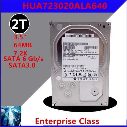 New Original HDD For Hgst 2TB 3.5" SATA 6 Gb/s 64MB 7200RPM For Internal Hard Drive For Enterprise Class HDD For HUA723020ALA640