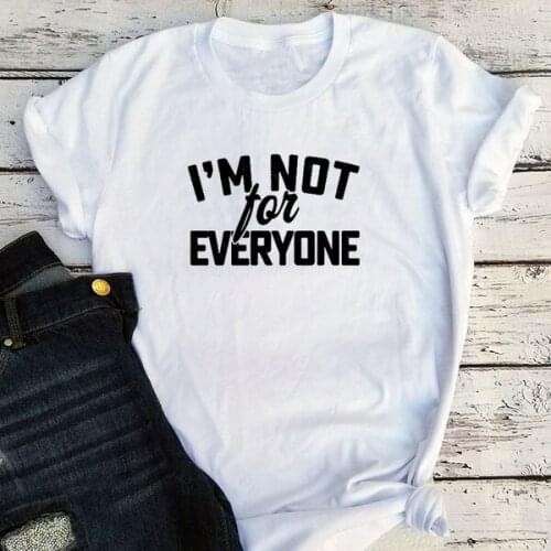 I'm Not for Everyone Shirt Womens Tshirt Nope Tee 2020 Fashion Not for Everyone Clothing Be You Gothic Kawaii Graphic Tees tops