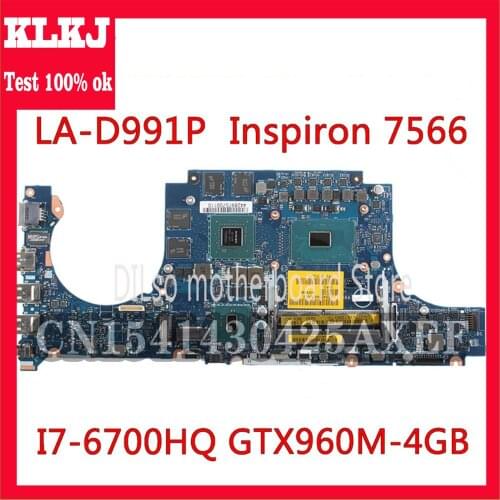 KLKJ LA-D991P Motherboard For DELL Inspiron 15 7566 7466 Motherboard I7-6700HQ GTX960 4GB CN-077V33 Test 100