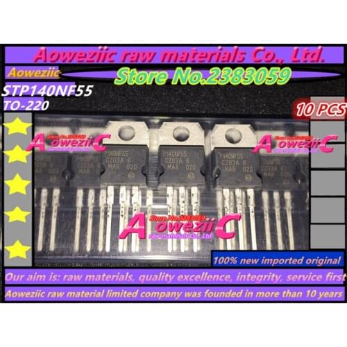Aoweziic 100% new imported original STP100NF04 P100NF04 STP140NF55 P140NF55 STP17NF25 P17NF25 STP19NF20 19NF20 TO-220 transistor