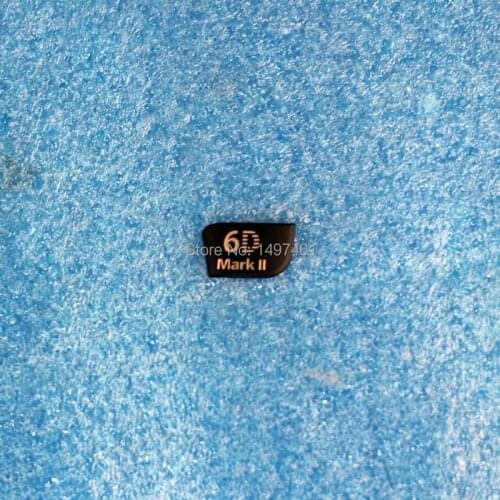 New Body Logo name plate Repair part For Canon EOS 6D Mark II; 6D2 6DII SLR