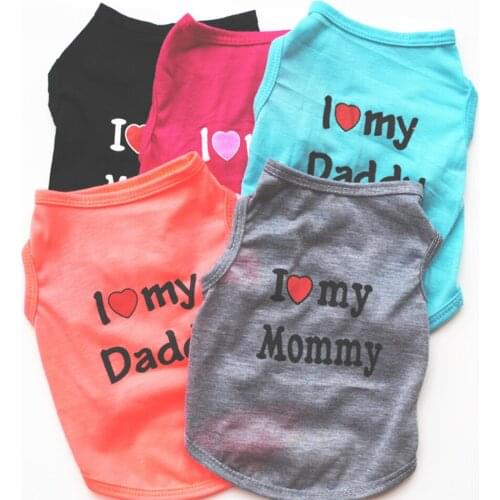 Fashion Pet Dog Clothes Small Dogs XS-L Clothing Pet Vest Puppy Dog Tshirt Love Mommy & Love Daddy Printed Cotton Pets Clothing