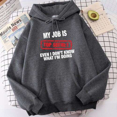 Mens Hoodie MY JOB IS TOP SECRET Sports Pullover For Male 2021 New Brand Sweatshirt Warm Men Streetwear Biker Clothing Harajuku