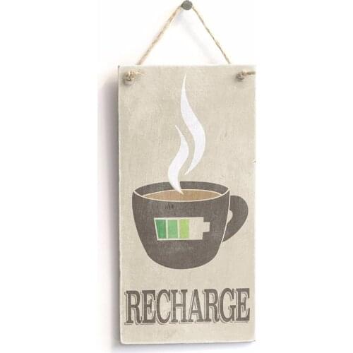 Meijiafei Recharge Coffee / Tea - Rustic Stylish Kitchen Sign / Plaque 10"x5"