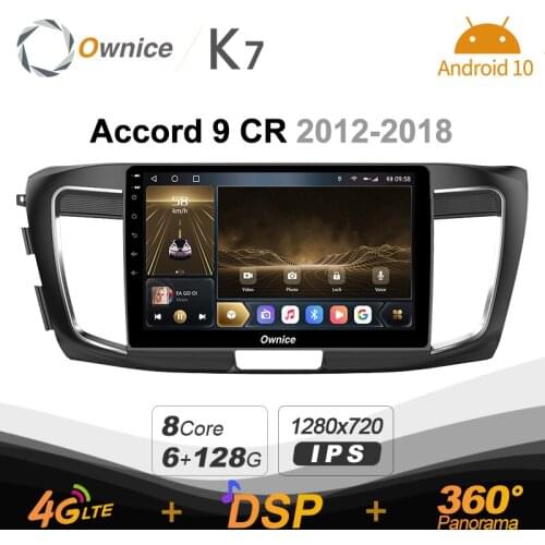 K7 Ownice 6G+128G Android 10.0 Car Radio For Honda Accord 9 CR 2012 - 2018 Multimedia AUDIO 4G LTE GPS Navi 360 BT 5.0 Carplay