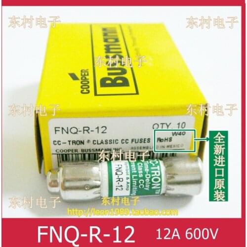 Imports Bussmann CC-TRON delay fuse FNQ-R-1 FNQ-R-1-1/2 FNQ-R-2 FNQ-R-3 FNQ-R-4 FNQ-R-5 FNQ-R-6 FNQ-R-6-1/2 FNQ-R-7 600V-10PCS