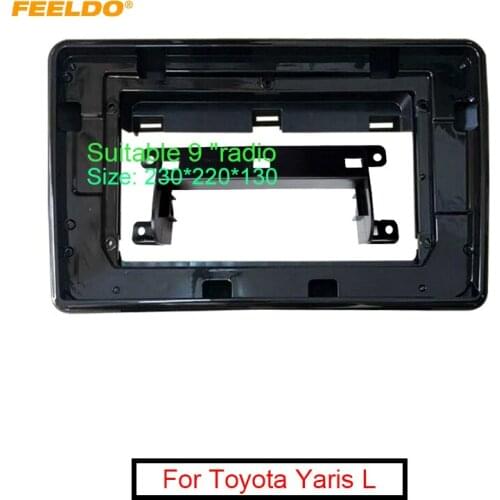 FEELDO Car 2Din Stereo Radio Fascia Frame Adapter For Toyota Yaris L 9" DVD GPS Navigation Dash Face Cover Trim Kit #AM6318