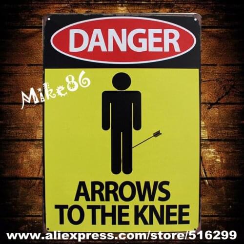 [ Mike86 ] DANGER ARROWS TO THE KNEE Metal Plaque Gift PUB Wall art Warning Signs Bar Craft Decor AA-178 Mix order 20*30 CM