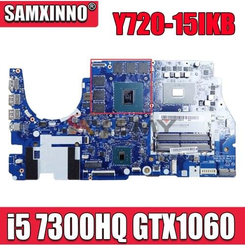 DY510/DY511 NM-B163 For Lenovo Y720-15IKB R720 Laptop motherboard With CPU i5 7300HQ GPU GTX1060 DDR4 100% fully tested