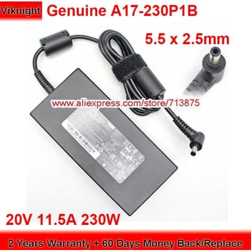 Genuine A17-230P1B 230W Charger 20V 11.5A AC Adapter for Chicony A230A038P with 5.5 x 2.5mm Plug Power Supply