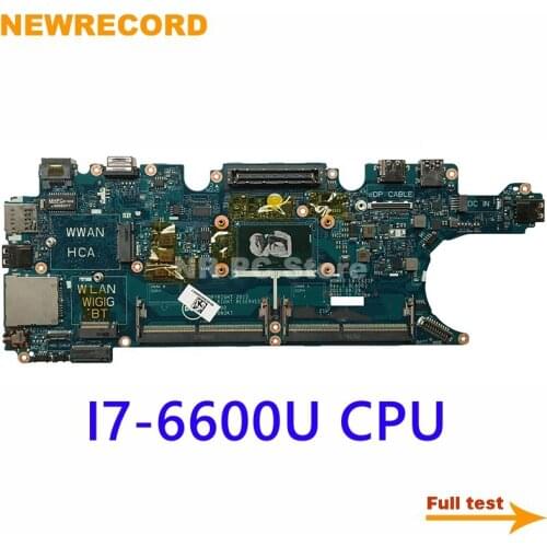 NEWRECORD CN-0T78NH 0T78NH T78NH ADM60 LA-C621P For DELL Latitude E5270 Laptop Motherboard SR2F1 I7-6600U CPU DDR4 main board