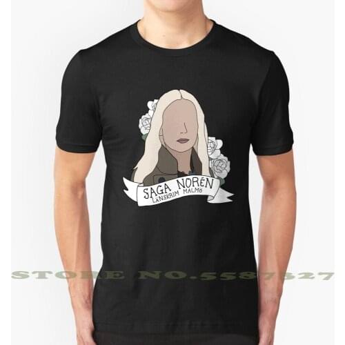 Saga Black White Tshirt For Men Women Saga Norén Noren Lanskrim Länskrim Malmö Malmo Sweden Bridge Bron Broen Police Tv Vintage