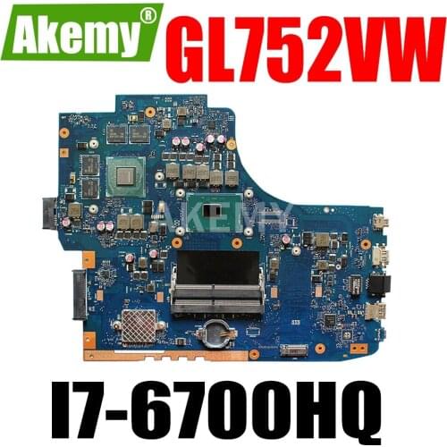 GL752VW original Mainboard for ASUS ROG FX71PRO ZX70V GL752VL GL752V Laptop Motherboard with I7-6700HQ GTX960M 2GB