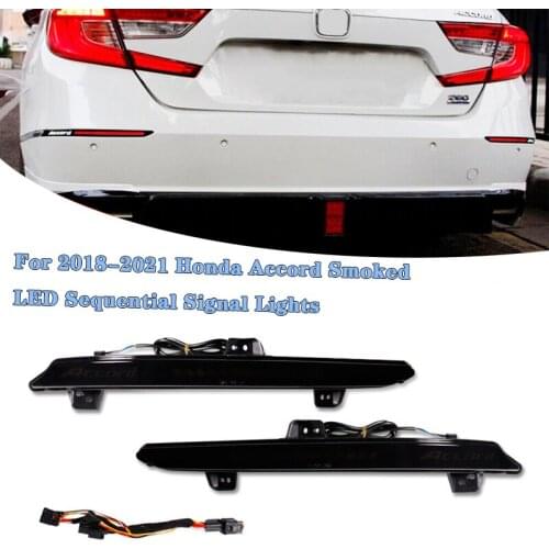 1 Pair LED Reflector Rear Bumper Tail Light For 2018-2021 Honda Accord Smoked LED Sequential Signal Lights