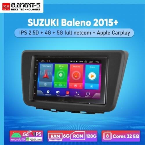 ELEMENT-5 7" 2G+32G Android 8,9,10 4G WIFI RDS DSP Car Radio For SUZUKI Baleno 2015+, Navigation GPS HIFI