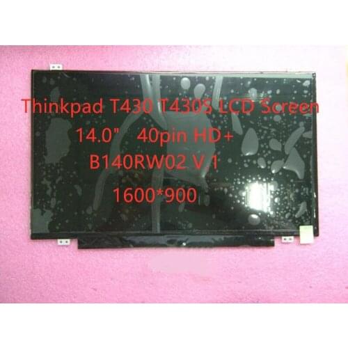 New Original For Lenovo ThinkPad T430 T430S T430SI T430I LCD Display Screen HD+ 1600x900 04W3921 04W3922 04X3941 93P5689