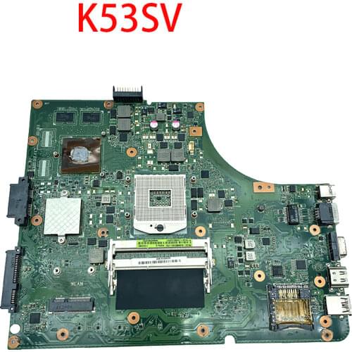 REV 2.1 2.3 3.0 3.1 K53SV Motherboard 2GB For ASUS A53S P53S K53SC K53SJ K53S Motherboard K53SV Mainboard K53SJ Motherboard