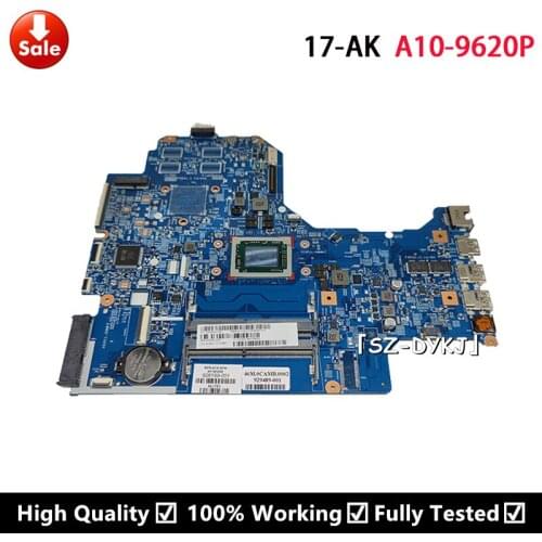 For HP LAPTOP 17-AK 17Z-AK Laptop Motherboard with A10-9620P 926189-601 926189-001 929489-001 448.0CA03.0011 16889-1 mainboard