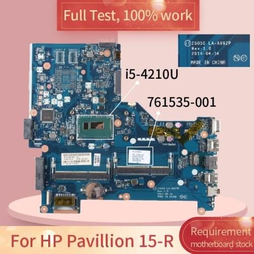 761535-501 For HP Pavillion 15-R LA-A992P 761535-001 SR1EF i5-4210U DDR3 Notebook motherboard Mainboard full test 100% work
