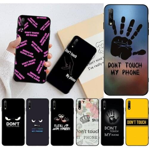 YJZFDYRMDo Not dont Touch My Phone Bling Cute Phone Case for Huawei Honor 30 20 10 9 8 8x 8c v30 Lite view pro