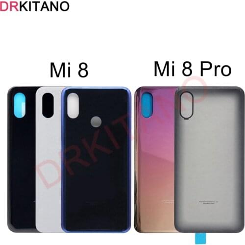 Back Glass For Xiaomi Mi 8 Back Battery Cover Mi8 Pro Rear Glass Door Housing Case Panel For Xiaomi Mi 8 Pro Battery Cover