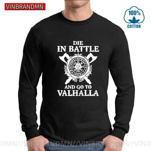 Die In Battle And Go To Valhalla TV Show Viking Men Long Sleeves T-Shirt Summer Viking T shirt 100% Cotton Tops Camisetas Hombre