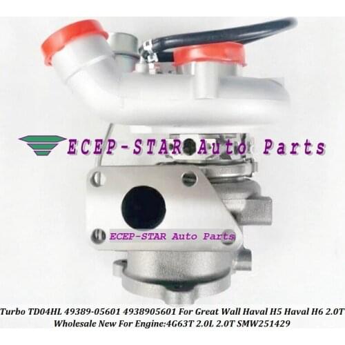 Turbo TD04HL 49389-05601 49389 05601 05620 4938905601 49389-05620 For Great Wall Haval H5 Haval H6 4G63T 2.0L 2.0T SMW251429