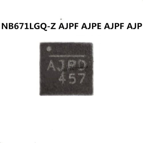 Original 5PCS / NB671LGQ-Z AJPF AJPE AJPF AJP QFN16