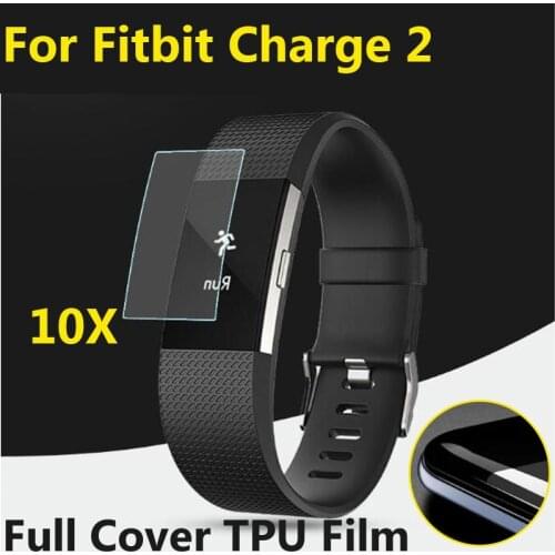 For Fitbit Charge 2 LCD TPU Screen Protectors Guard,10pcs/lot Full Cover Soft Anti-Explosion Protective Films Film ( Not Glass)