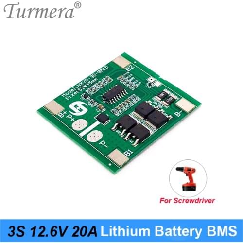 Turmera 3S 20A 12.6V BMS 18650 Lithium Battery Protected Board for 10.8V 12V Screwdriver Drill or Uninterrupted Power Supply Use