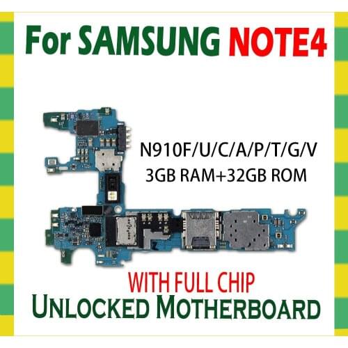 32GB For Samsung Galaxy Note 4 N910F N910C N910U N910A N910P N910V N910G N910T Motherboard Unlocked Mainboard With full Chips OS