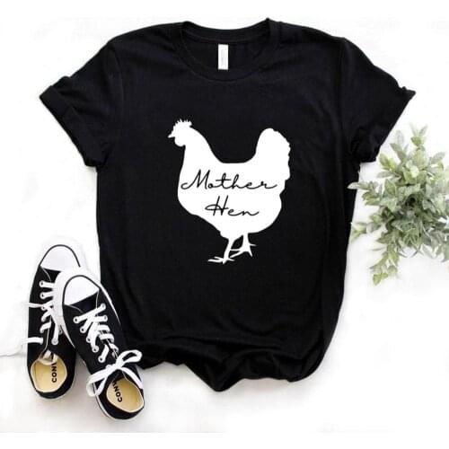 Mother hen chicken Print Women Tshirts Cotton Casual Funny t Shirt For Lady Yong Girl Top Tee 6 Color NA-1017