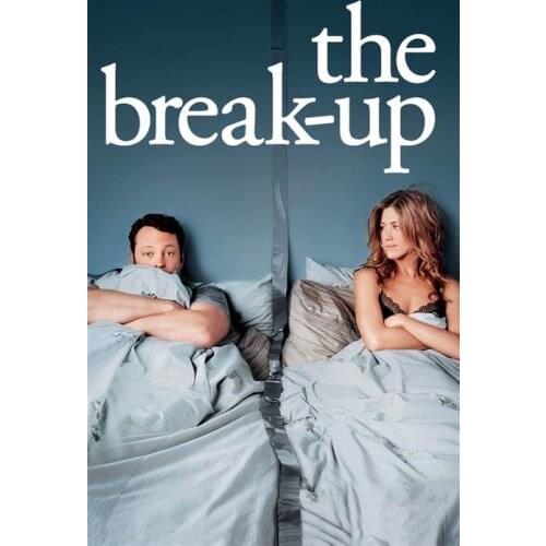 The Break-Up Movie Art print Silk poster Home Wall Decor