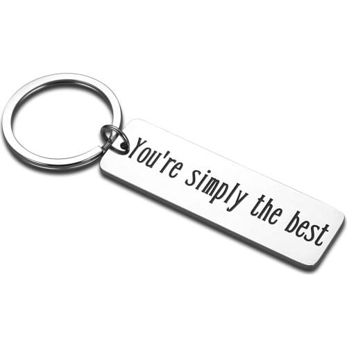Fashionable and Lightweight Stainless Steel Long Keychain You're Simply The Best Key Chain Inspiration Gift For Family Wholesale