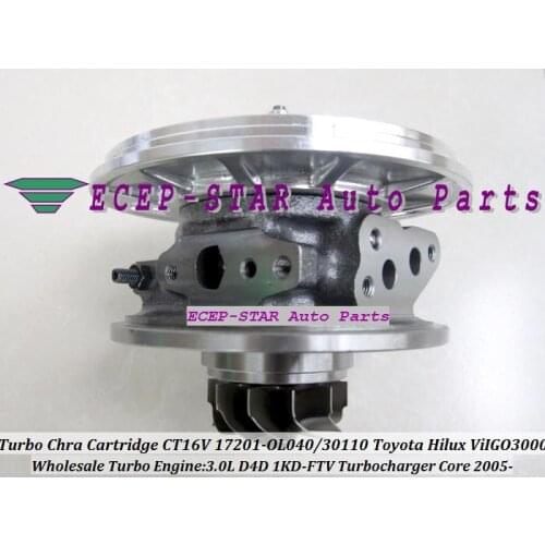 Free Ship Turbo Cartridge CHRA CT16V 17201-0L040 17201-30101 17201-30100 For TOYOTA HILUX Land Cruiser ViIGO 3000 1KD-FTV 3.0L
