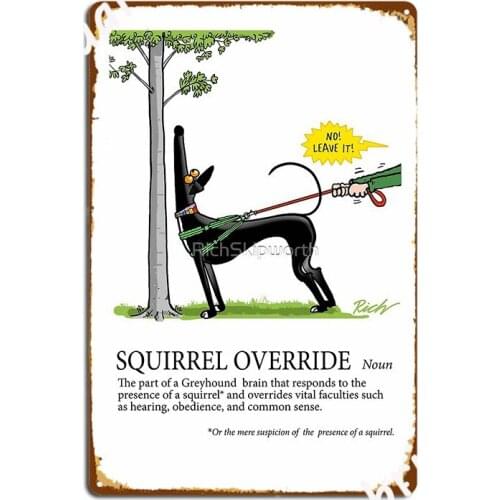 Greyhound Glossary Squirrel Override Poster Metal Plaque Wall Decor Decoration Club Bar Wall Cave Tin Sign Posters