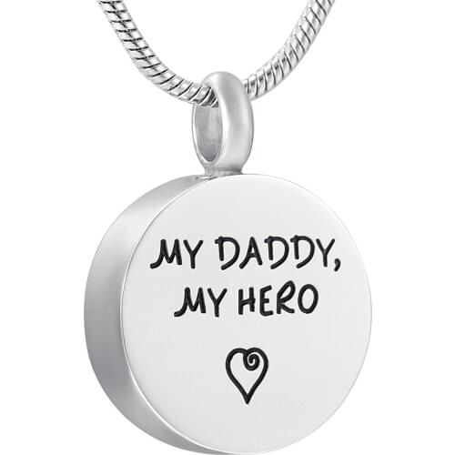 IJD9904 My Dad My Hero Round Stainless Steel Cremation Pendant Memorial Gift Jewelry Ashes Urn Keepsake Necklace Free Engraved