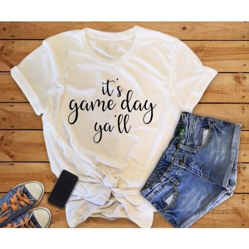ITS GAME DAY YA'LL T-SHIRT Women Fashion Funny Girl Summer Cotton Tees Grunge Aesthetic Kawaii Vintage Goth Art Tops Woman