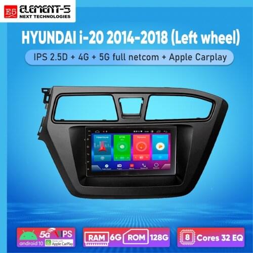 ELEMENT-5 7" 2G+32G Android 8,9,10 4G NET WIFI RDS DSP Car Radio For HYUNDAI i-20 2014-2018 (Left wheel), Navigation GPS HiFi