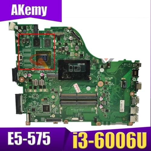 Akemy Laptop Mainboard For ACER Aspire E5-575 i3-6006U Motherboard DAZAAMB16E0 SR2UW N16S-GTR-B-A2 DDR4